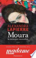 Moura. La mémoire incendiée