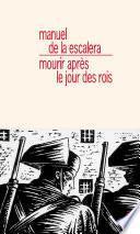 Mourir après le jour des Rois