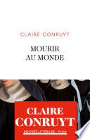 Mourir au monde