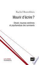 Mourir d’écrire ?