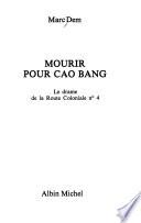 Mourir pour Cao Bang