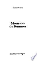 Mousson de femmes
