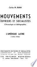 Mouvements ouvriers et socialistes: L'Amérique latine (1492-1936) par C. M. Rama