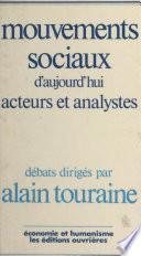 Mouvements sociaux d'aujourd'hui : acteurs et analystes