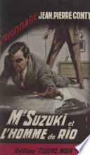 Mr Suzuki et l'homme de Rio