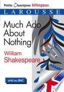 Much ado about nothing - Petits classiques bilingues
