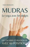 Mudras, le yoga avec les doigts