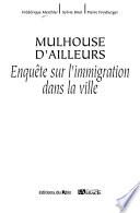Mulhouse d'ailleurs