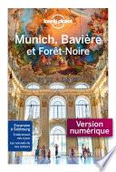 Munich la Bavière et la forêt noire - 2ed