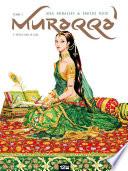 Muraqqa' - Tome 01