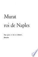 Murat, roi de Naples
