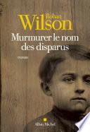 Murmurer le nom des disparus