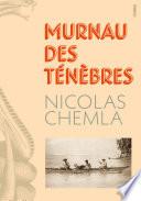 Murnau des ténèbres