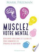 Musclez votre mental