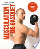 Musculation de Gasquet : performance et sécurité