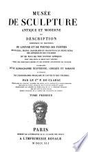 Musée de sculpture antique et moderne ou Description historique et graphique du Louvre et de toutes ses parties, des statues, bustes, bas-reliefs et inscriptions du Musée royal des antiques et des Tuileries et de plus de 2500 statues antiques ...: 1,1. Essai sur la partie technique de la sculpture