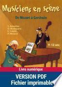 Musiciens en scène : de Mozart à Gershwin