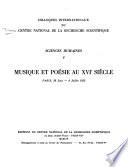 Musique et poésie au XVIe siècle, Paris, 30 juin--4 juillet 1953