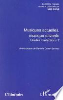 Musiques actuelles, musique savante