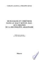 Musulmans et chrétiens dans le haut Moyen Age