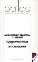 Musulmans et tradition classique