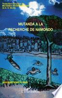 Mutanda à la recherche de Namondo