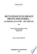 Mutations d'un espace proto-industriel