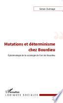 Mutations et déterminisme chez Bourdieu