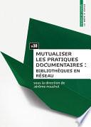 Mutualiser les pratiques documentaires