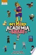 My Hero Academia Smash T05