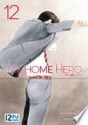 My Home Hero - tome 12