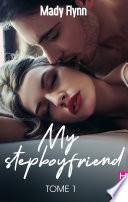My Stepboyfriend (Tome 1)