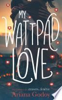 My wattpad love