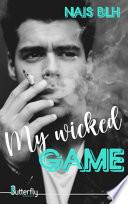 My wicked game