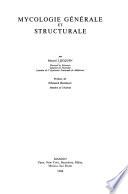 Mycologie générale et structurale