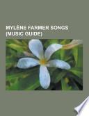 Mylene Farmer Songs (Music Guide)