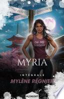 Myria - L'intégrale
