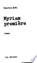 Myriam première