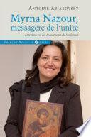 Myrna Nazour, messagère de l'unité des chrétiens