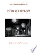 Mystère à Tréfort