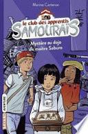 Mystère au dojo de maître Saburo