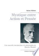 Mystique entre Action et Pensée