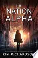 Mystiques, Tome 2 : La Nation Alpha
