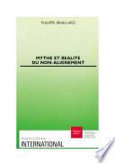 Mythe et réalité du non-alignement