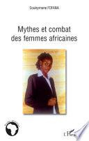 Mythes et combats des femmes africaines