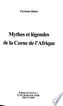 Mythes et légendes de la Corne de l'Afrique