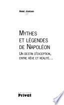 Mythes et légendes de Napoléon