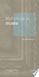 Mythologie du Musée