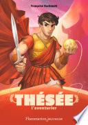 Mythologie- Thésée l'aventurier