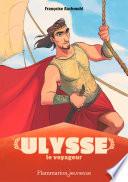 Mythologie- Ulysse le voyageur